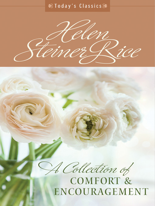 Title details for A Collection of Comfort and Encouragement by Helen Steiner Rice Foundation - Available